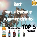 Best non-alcoholic drinks for summer 2023