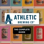 Athletic Brewing: The Complete Guide To America’s Biggest Alcohol-Free Craft Beer Brand
